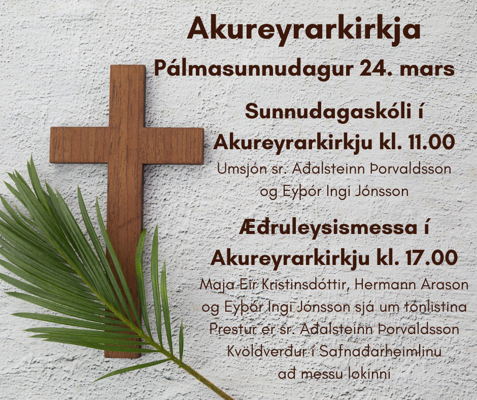 Pálmasunnudagur í Akureyrarkirkju