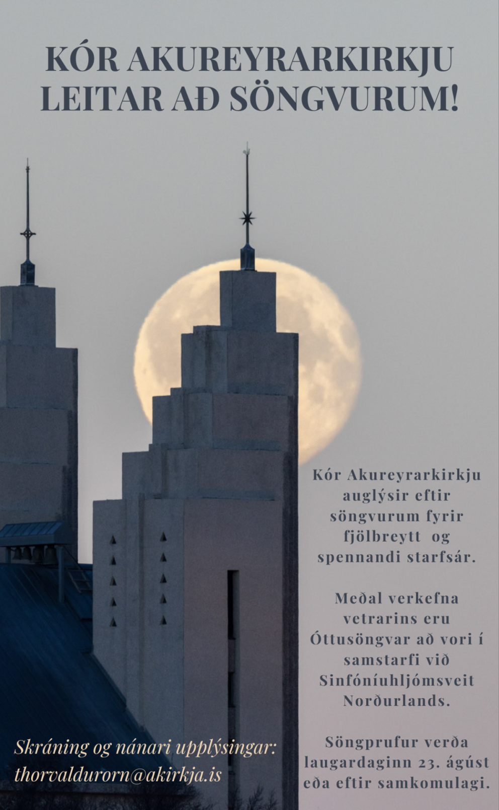 Kór Akureyrarkirkju leitar að söngvurum !