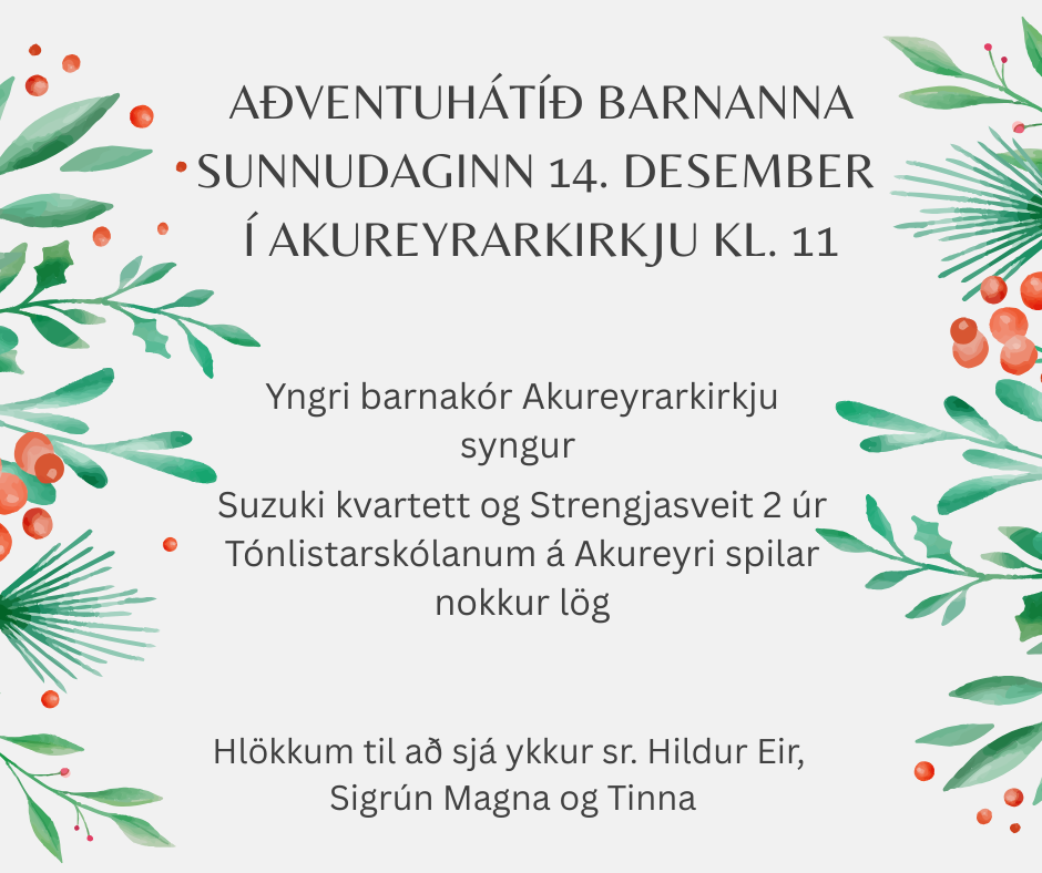 Aðventuhátíð barnanna í Akureyrarkirkju
