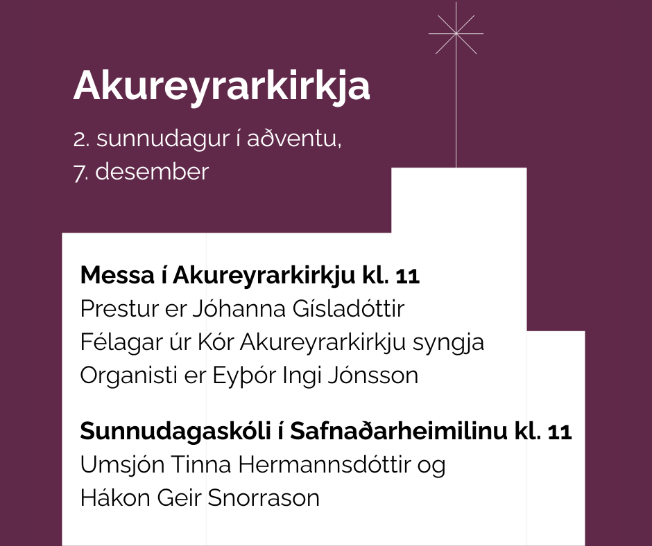 Annar sunnudagur í aðventu, 7. desember