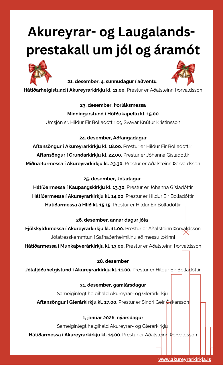 Akureyrar- og Laugalandsprestakall um jól og áramót