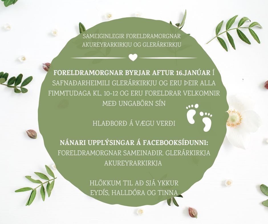 Sameiginlegir foreldramorgnar Glerárkirkju og Akureyrarkirkju
