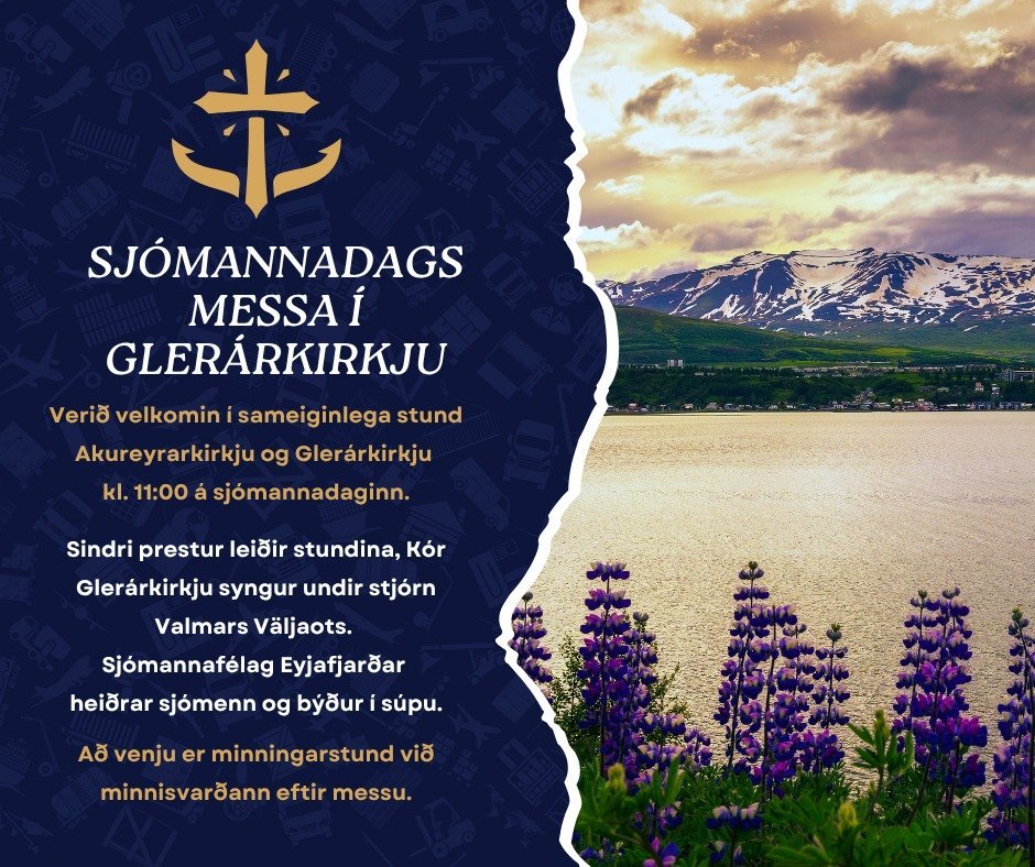 Sameiginlega sjómannadagsmessa Akureyrar- og Glerárkirkju í Glerárkirkju