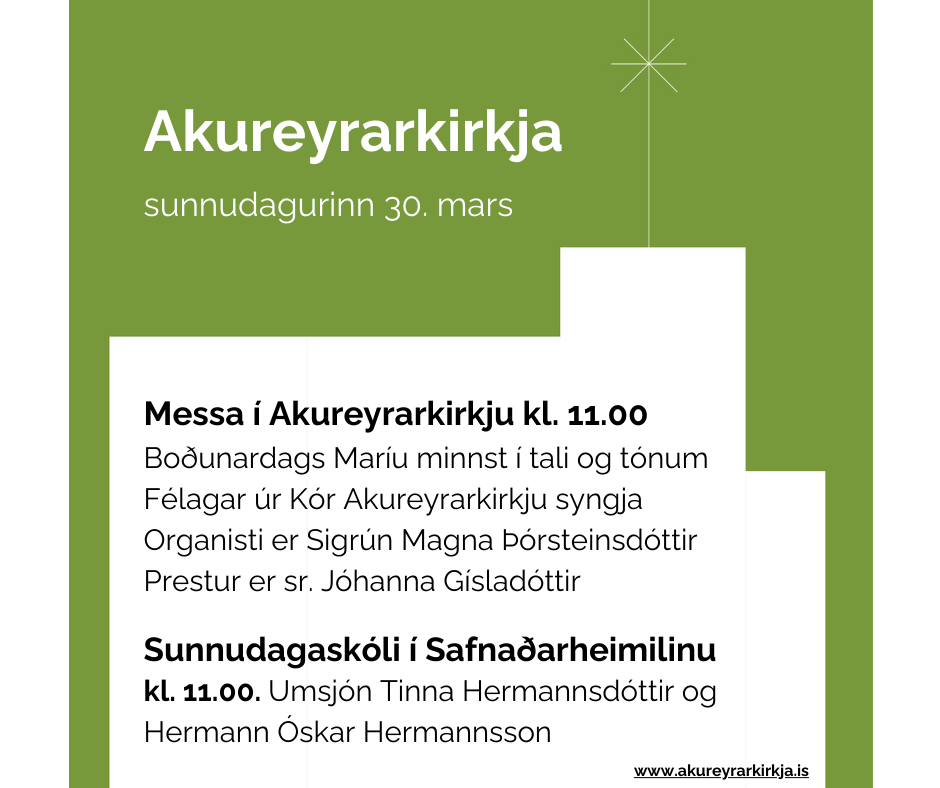 Akureyrarkirkja 30. mars - Boðunardagur Maríu