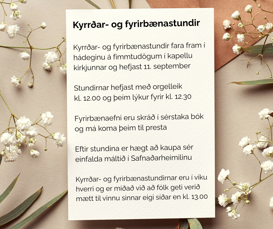 Kyrrðar- og fyrirbænastundir