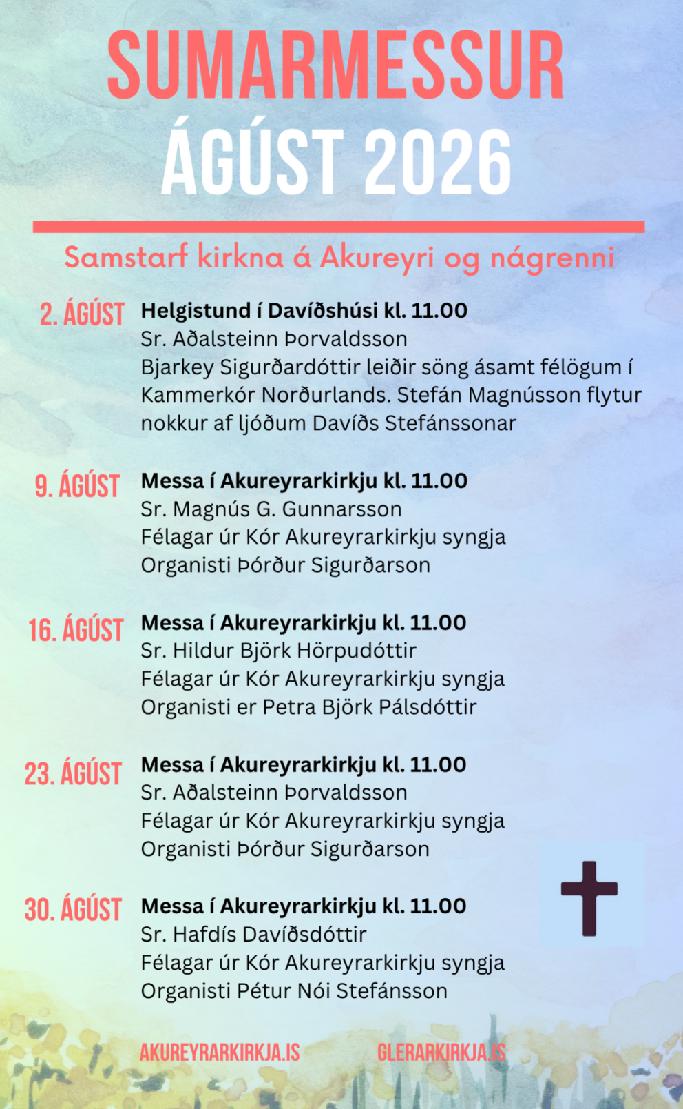 Sameiginlegt helgihald Akureyrar- og Glerárkirkju í Akureyrarkirkju í ágúst