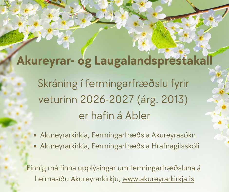 Skráning í fermingarfræðslu veturinn 2026-2027 (árg. 2013) hafin