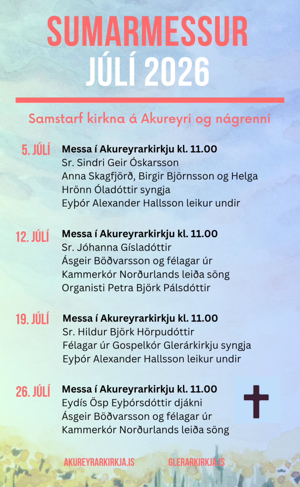 Sameiginlegt helgihald Akureyrar- og Glerárkirkju í Akureyrarkirkju í júlí