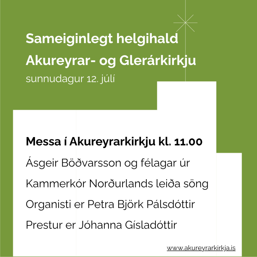 Sameiginlegt helgihald Akureyrar- og Glerárkirkju í Akureyrarkirkju