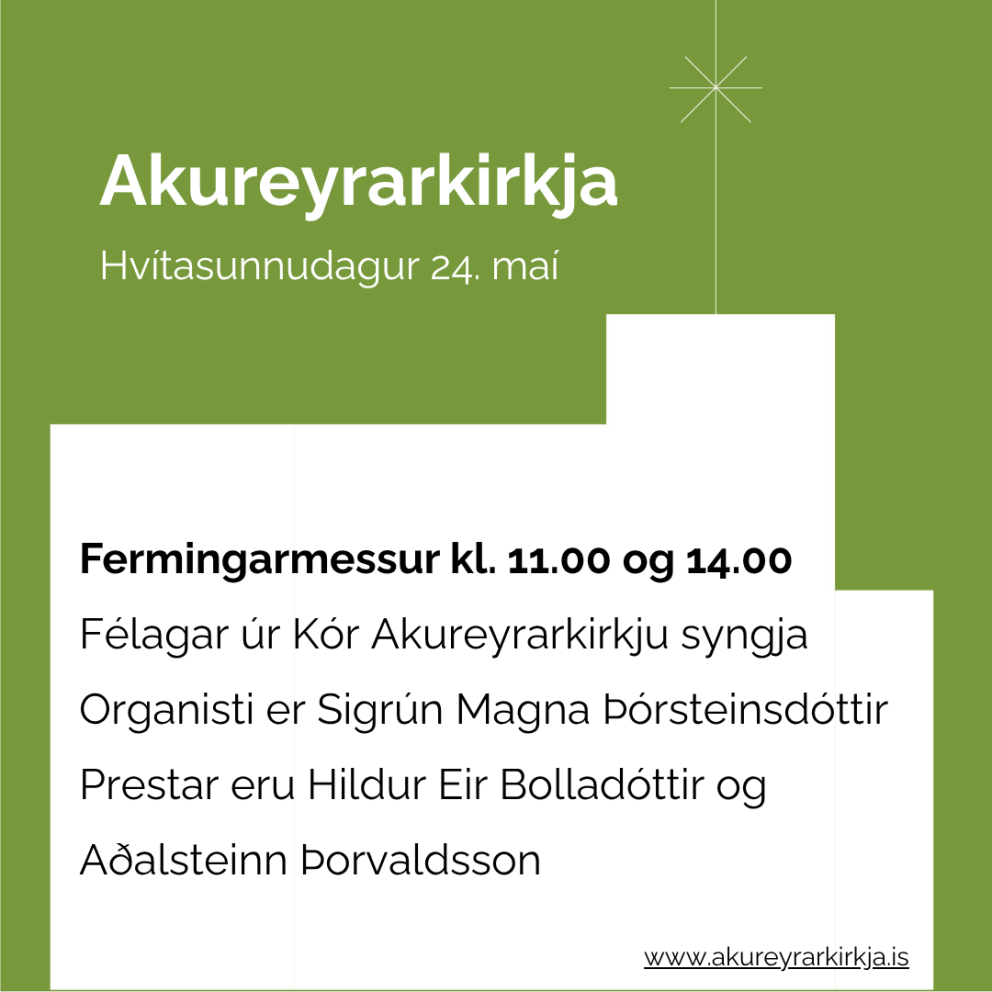 Hvítasunnudagur í Akureyrarkirkju
