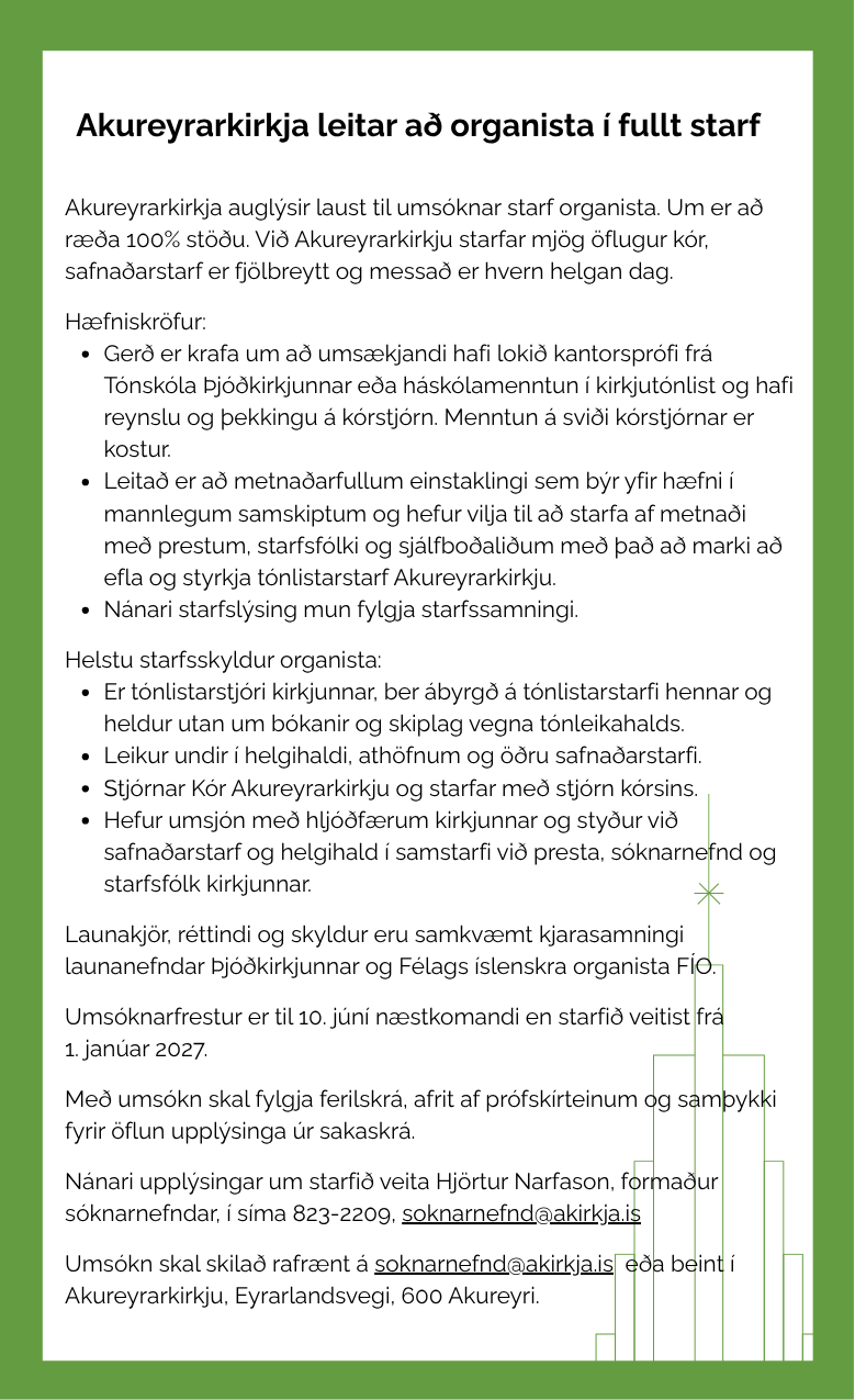 Akureyrarkirkja leitar að organista í fullt starf