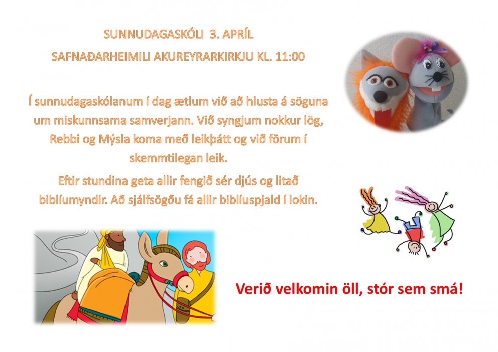 Sunnudagaskólinn á sínum stað, 3. apríl kl. 11:00