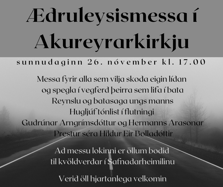 Æðruleysismessa í Akureyrarkirkju