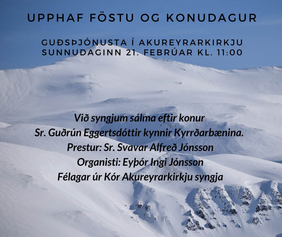 Guðsþjónusta og sunnudagaskóli á konudagurinn