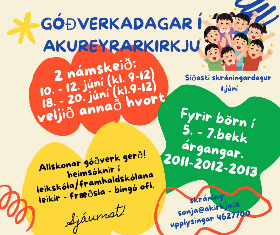 Góðverkadagar - sumarnámskeið fyrir krakka í 5. - 7. bekk