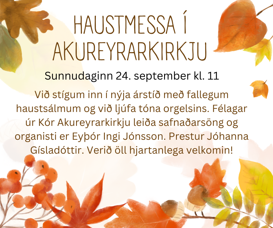 Haustmessa í Akueyrarkirkju