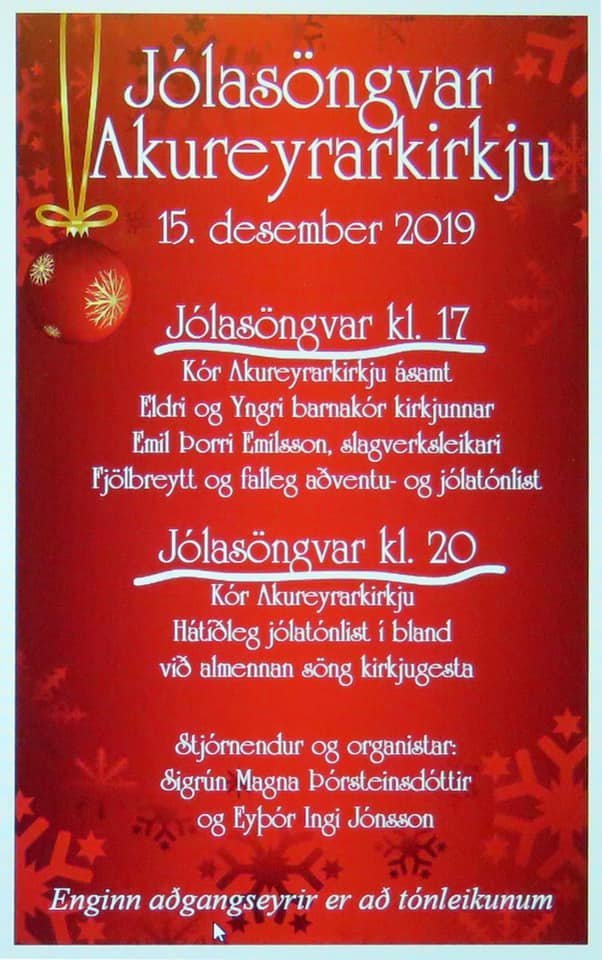 Jólasöngvar Akureyrarkirkju á sunnudaginn kl. 17.00 og 20.00