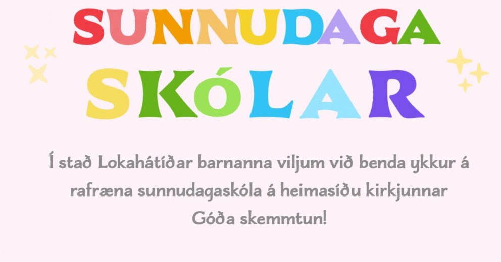 Sunnudagaskólar rafrænir!!!