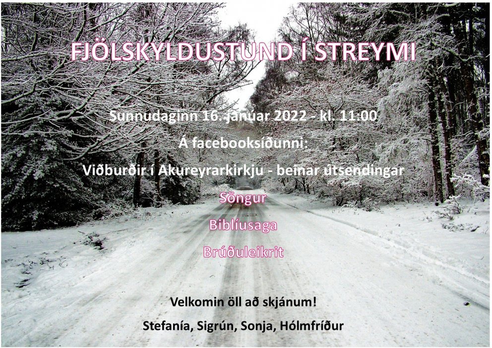 Fjölskyldustund kl 11:00,  Sunnudaginn 16.janúar í streymi.