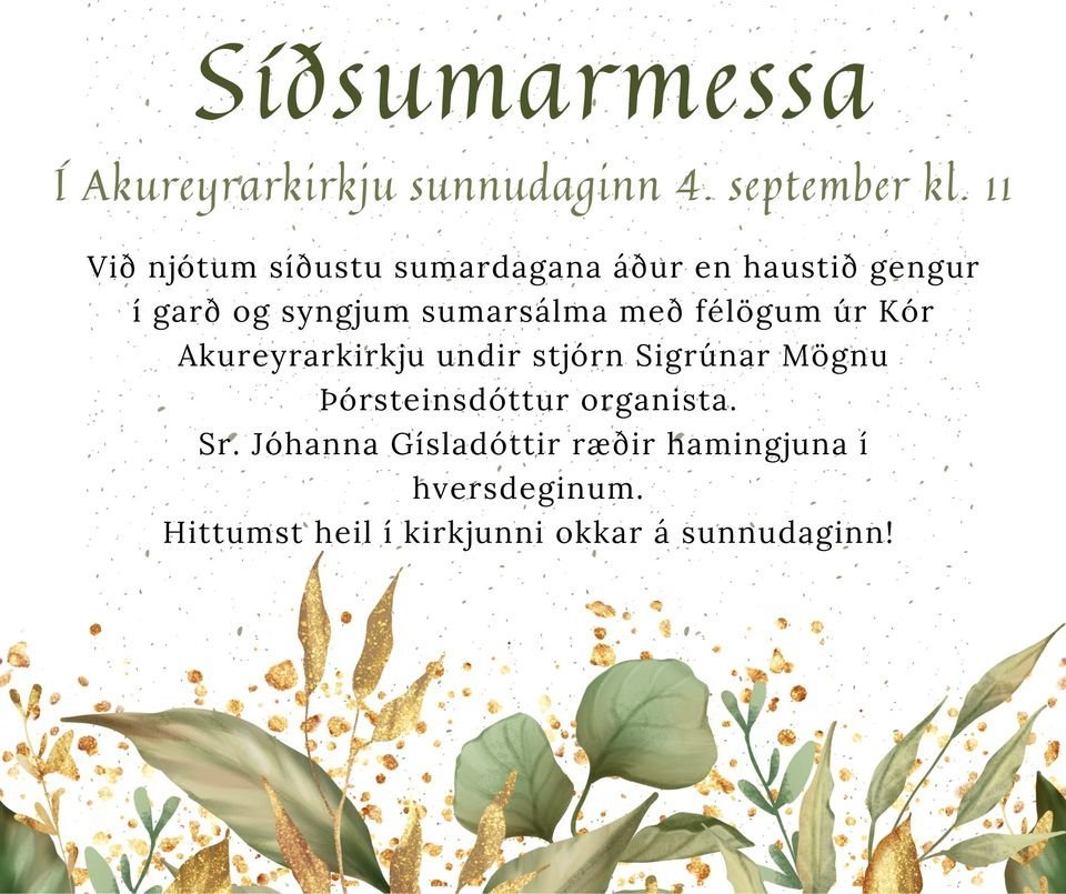 Sumarmessa í Akureyrarkirkju