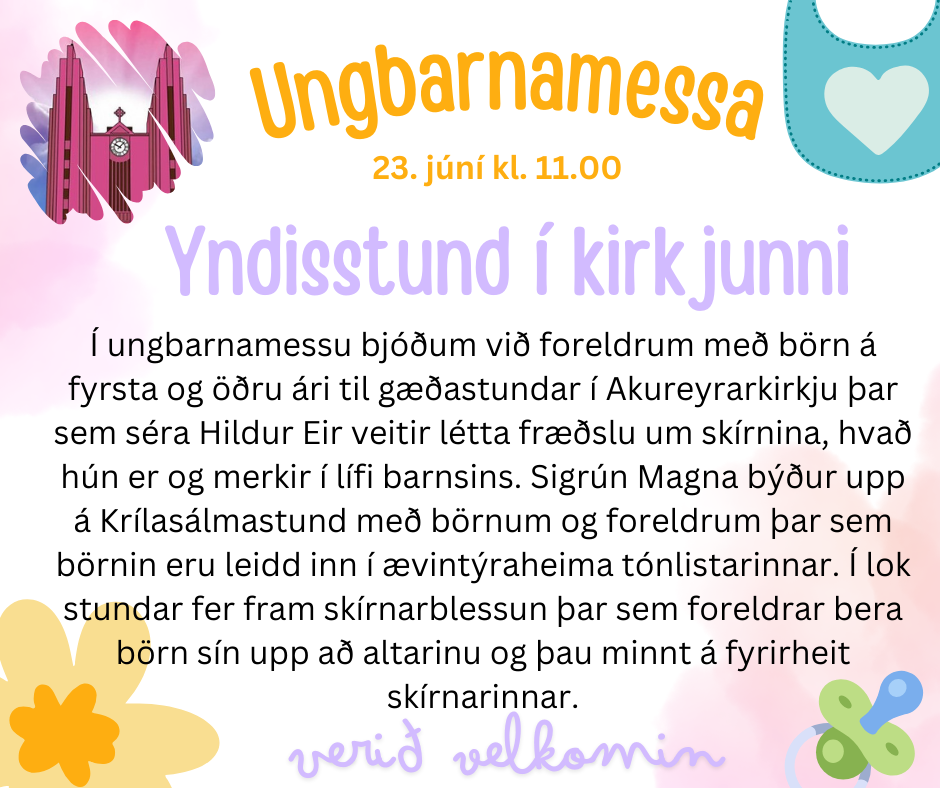 Ungbarnamessa 23.júní kl. 11.00