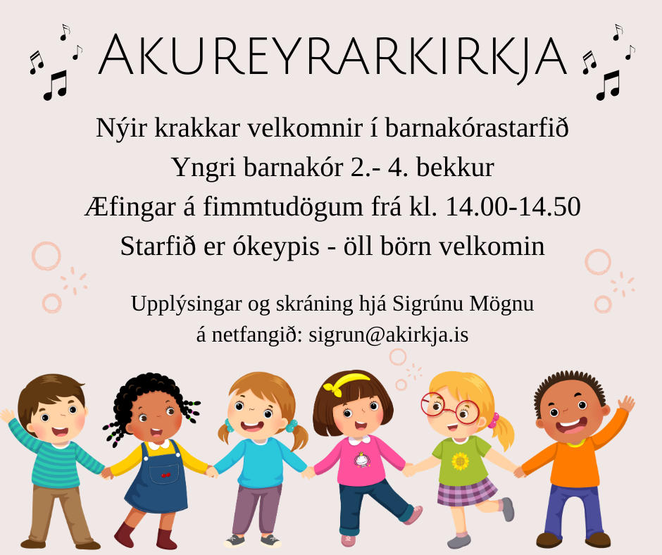 Barnakórastarf í Akureyrarkirkju