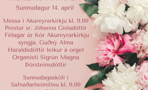Sunnudagurinn 14. apríl í Akureyrarkirkju