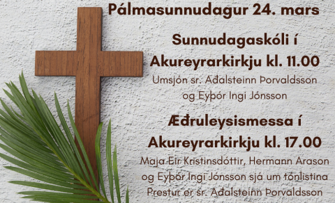 Pálmasunnudagur í Akureyrarkirkju