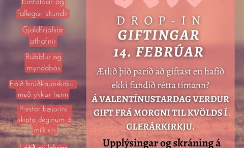 Drop-in giftingar á Valentínusardaginn 14. febrúar í Glerárkirkju