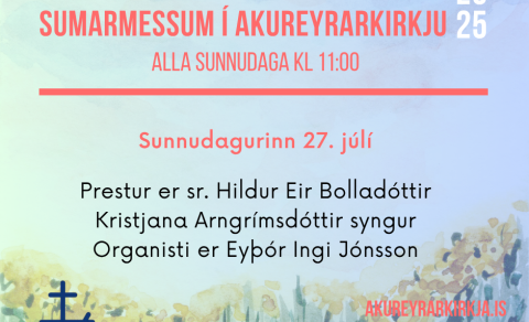 Sameiginlegar sumarmessur Akureyrar- og Glerárkirkju í Akureyrarkirkju