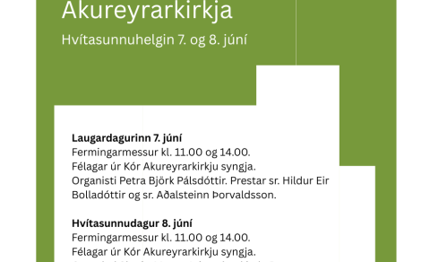 Hvítasunnuhelgin í Akureyrarkirkju