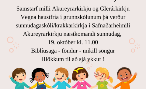 Sameiginlegur sunnudagaskóli sunnudaginn 19. október