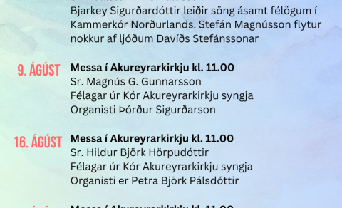 Sameiginlegt helgihald Akureyrar- og Glerárkirkju í Akureyrarkirkju í ágúst