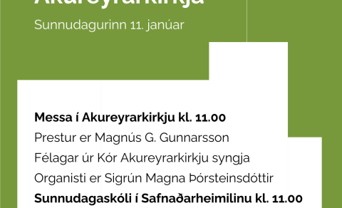 Sunnudagurinn 11. janúar í Akureyrarkirkju