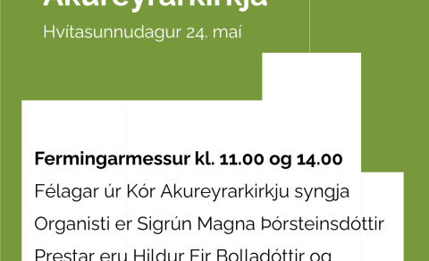 Hvítasunnudagur í Akureyrarkirkju