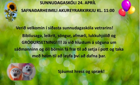 Síðasti sunnudagaskólinn er 24. apríl