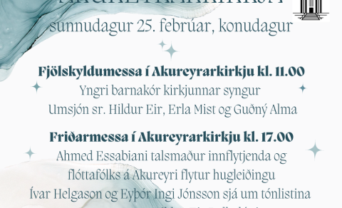 Sunnudagurinn 25. febrúar, konudagur, í Akureyrarkirkju