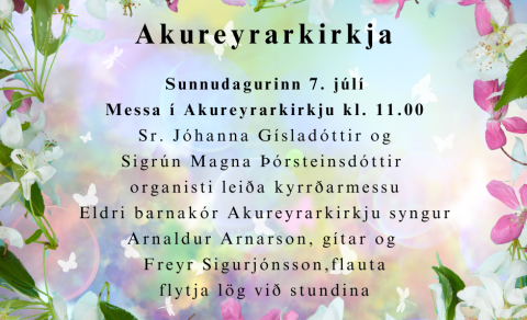 Akureyrarkirkja sunnudaginn 7. júlí