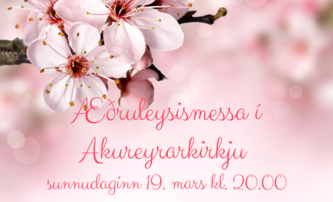 Æðruleysismessa í Akureyrarkirkju