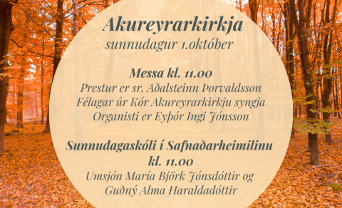 Sunnudagurinn 1. október í Akureyrarkirkju