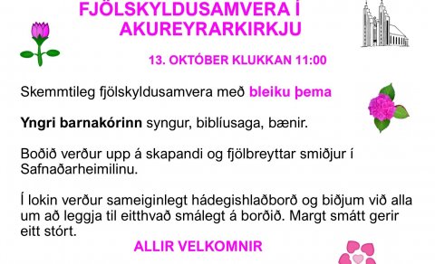 Skemmtileg fjölskyldusamvera framundan í Akureyrarkirkju.