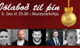 Jólaboð til þín - Tónleikar í Akureyrarkirkju