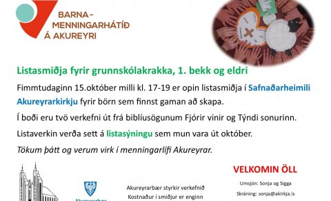 Listasmiðja - listasýning - Barnamenningarhátíð Akureyrar
